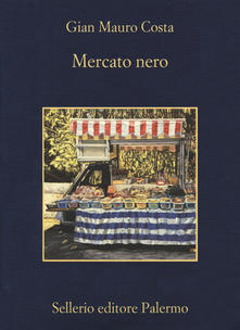 Gian Mauro Costa Mercato nero